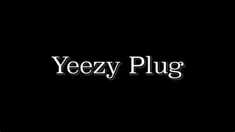 ysl yeezy plug